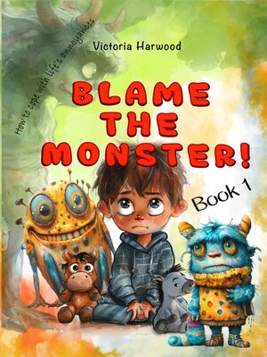cover image of Blame the Monster